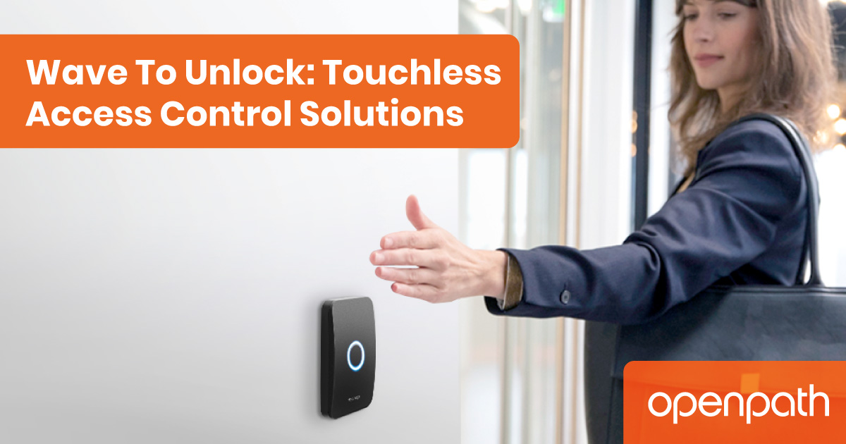 The Benefits of OpenPath Access Control
