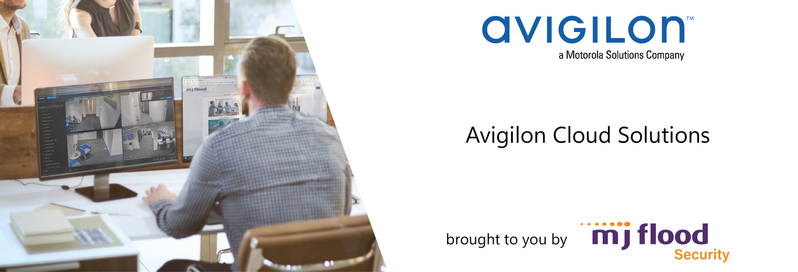 Evaluate The Physical Security Company Avigilon On Cloud-based Security Avigilon CCTV Cloud Solutions | MJ Flood Security
